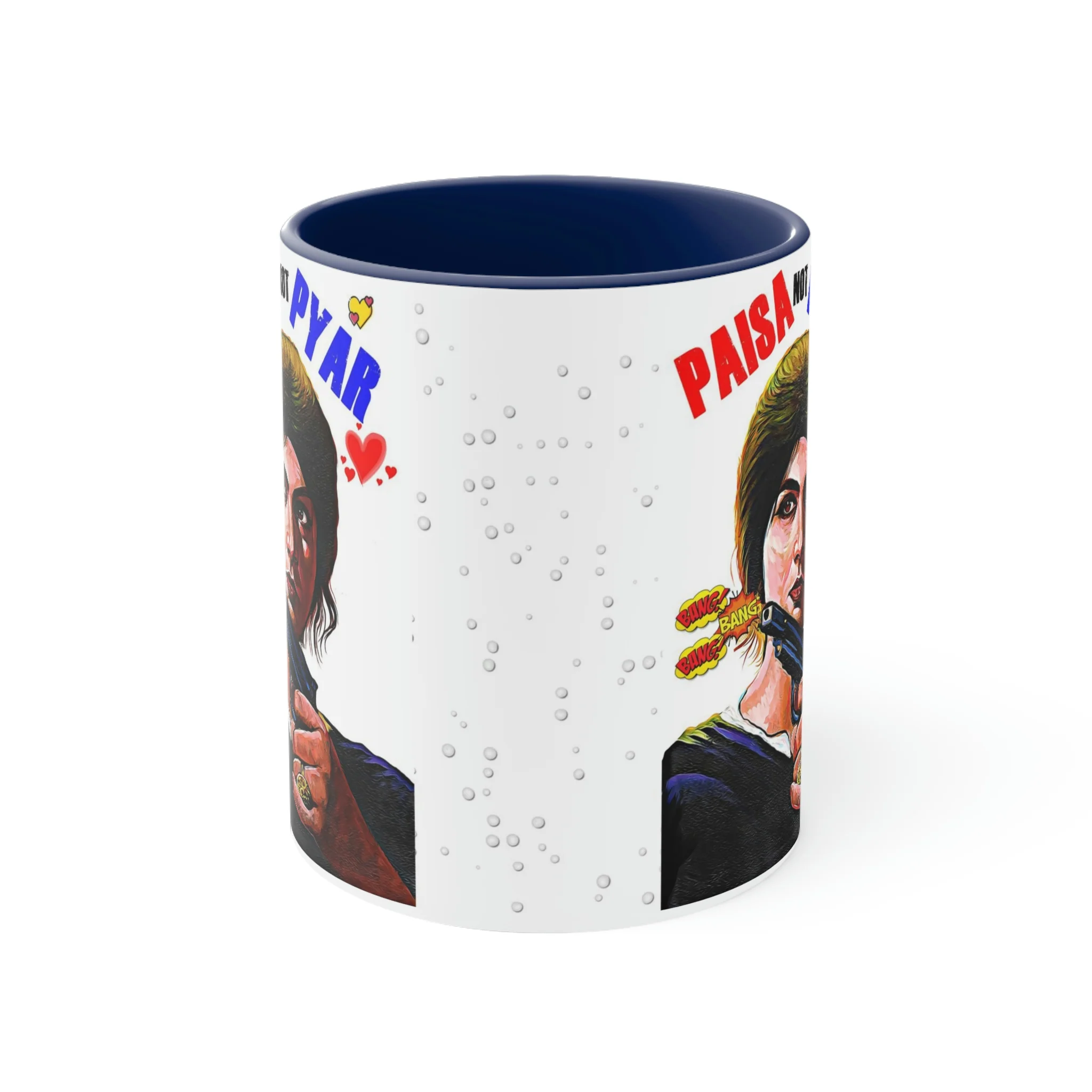 Paisa NOT Pyar - Coffee Mug, 11oz - Image 2