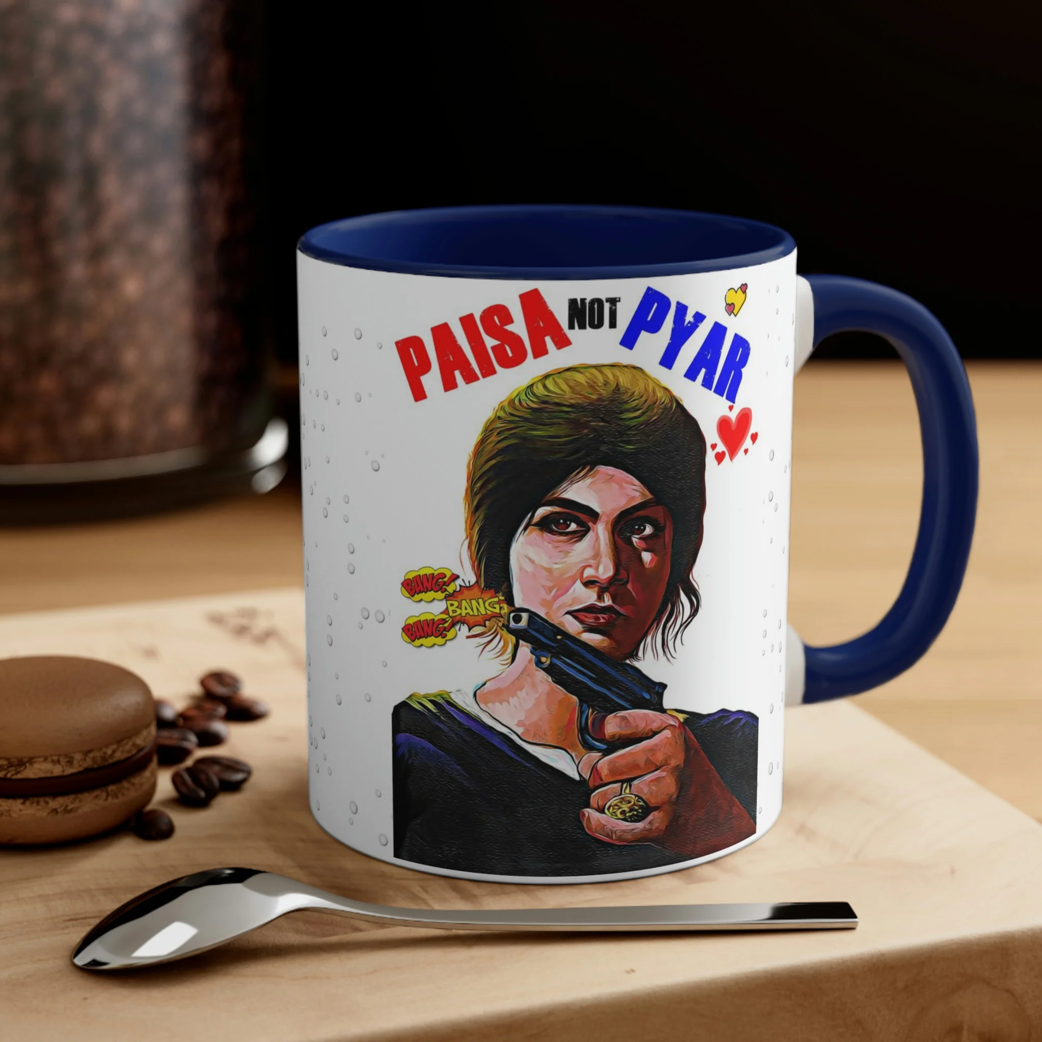 Paisa NOT Pyar - Coffee Mug, 11oz - Image 4